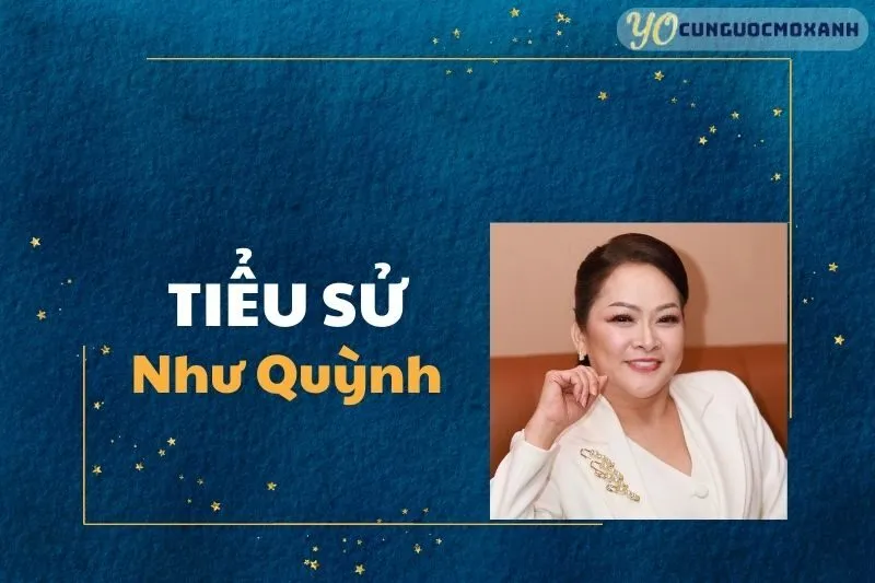 Tiểu sử Như Quỳnh: Hành trình từ cải lương đến nghệ thuật điện ảnh