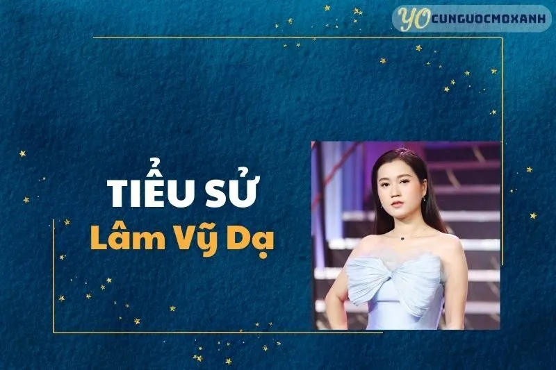 Tiểu Sử Lâm Vỹ Dạ: Gia Đình, Sự Nghiệp, Thành Công Nghệ Sĩ Hài