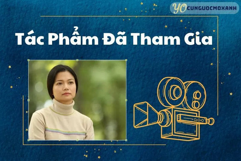 Các Bộ Phim và Tác Phẩm Của Kiều Anh Đã Tham Gia