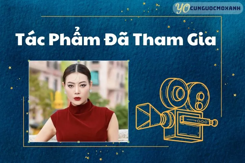 Các Bộ Phim và Tác Phẩm Của Thanh Hương Đã Tham Gia