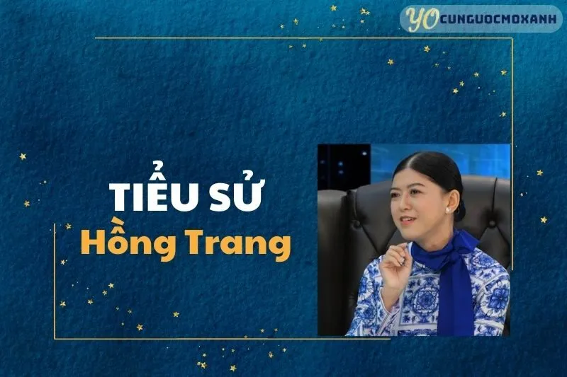 Tiểu sử Hồng Trang 2025: Sự nghiệp, giải thưởng và hành trình sân khấu